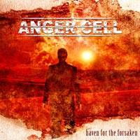 Anger Cell : Haven for the Forsaken